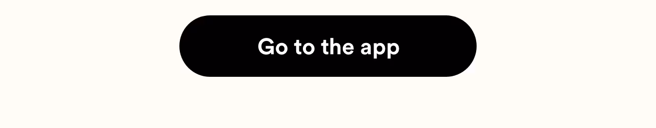 Go to the app