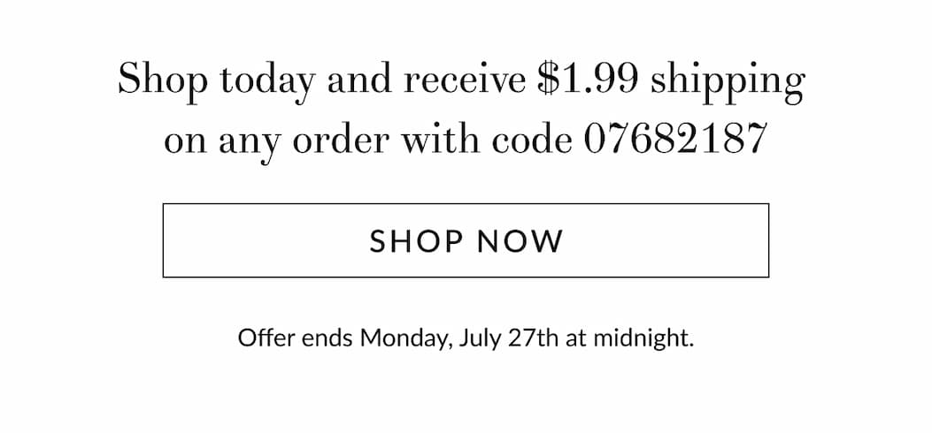 $1.99 shipping on any order [Click here to Shop now]
