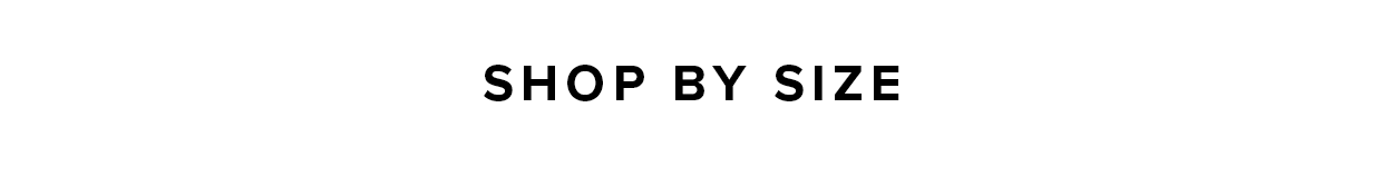 Shop By Size