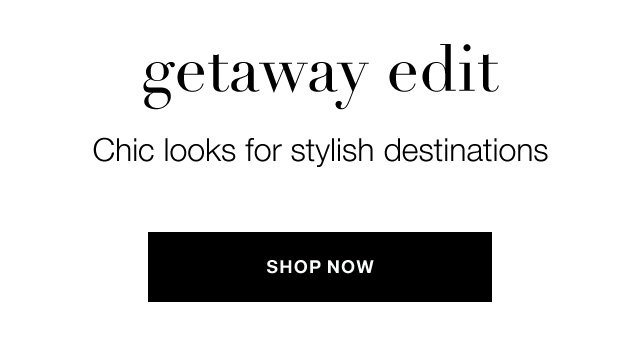 Getaway edit