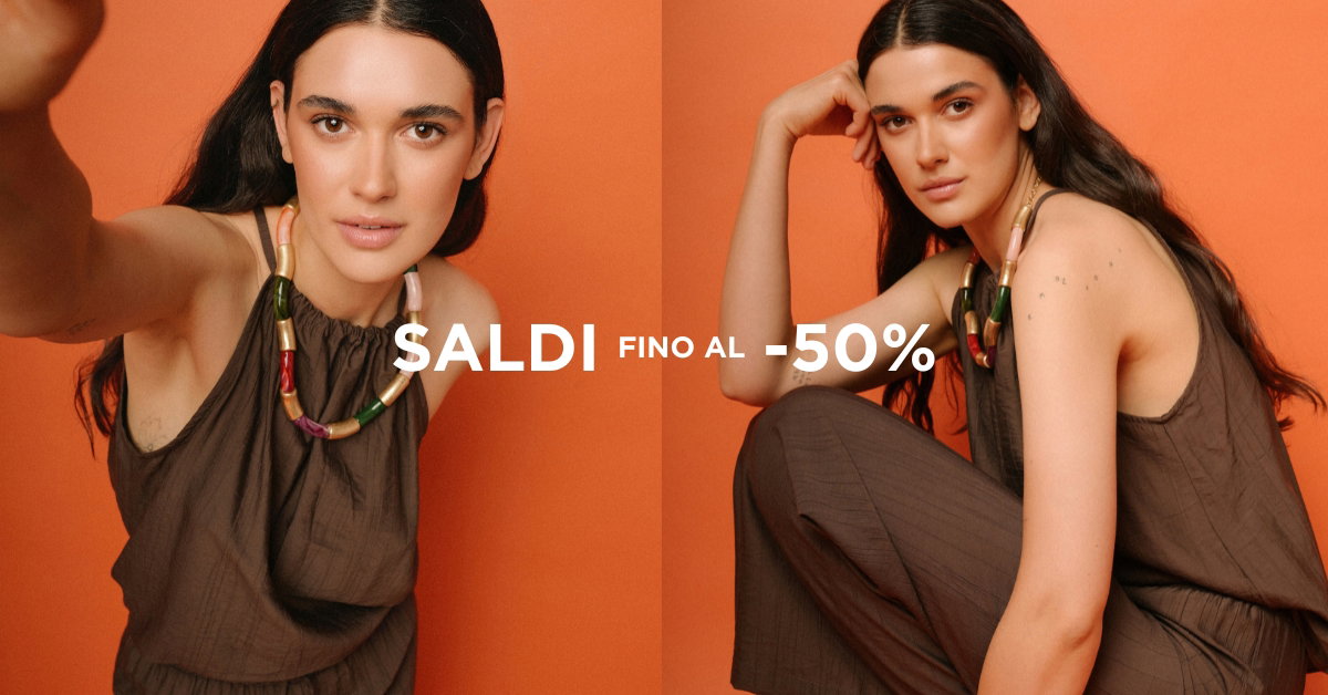 saldi fino al -50%