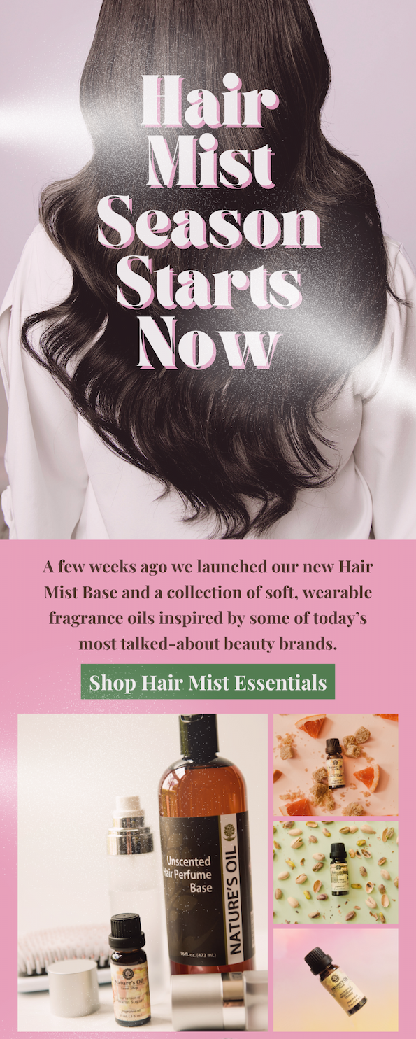 New Hair & Body Fragrance Oils Have Arrived