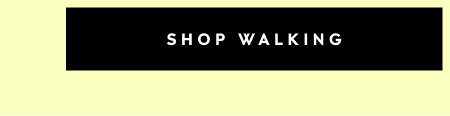 Shop Walking