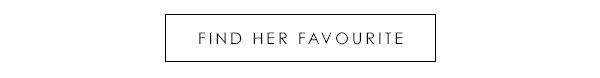 Find Her Favourite
