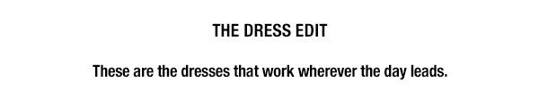 The Dress Edit