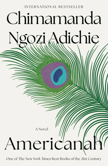 Americanah by Chimamanda Ngozi Adichie