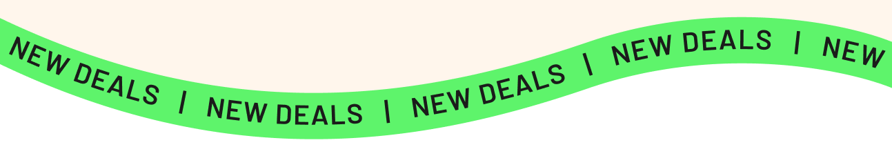 New Deals
