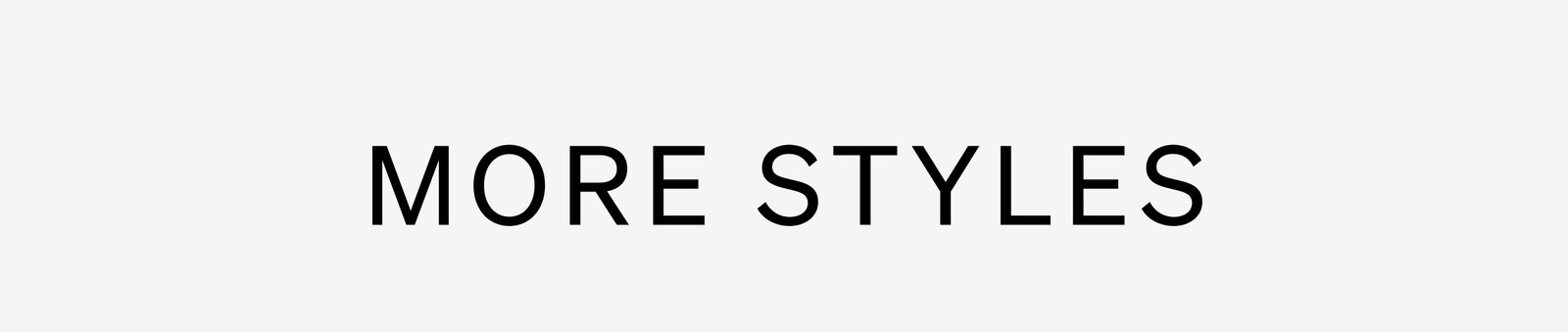 Shop More Styles