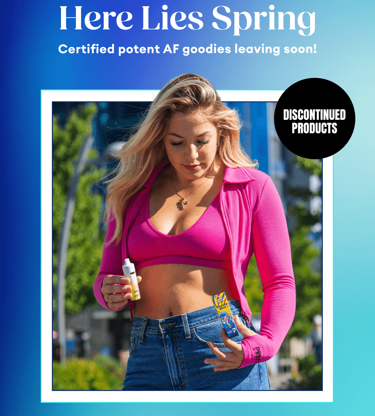 Here Lies Spring | Certified potent AF goodies leaving soon! | Discontinued Products