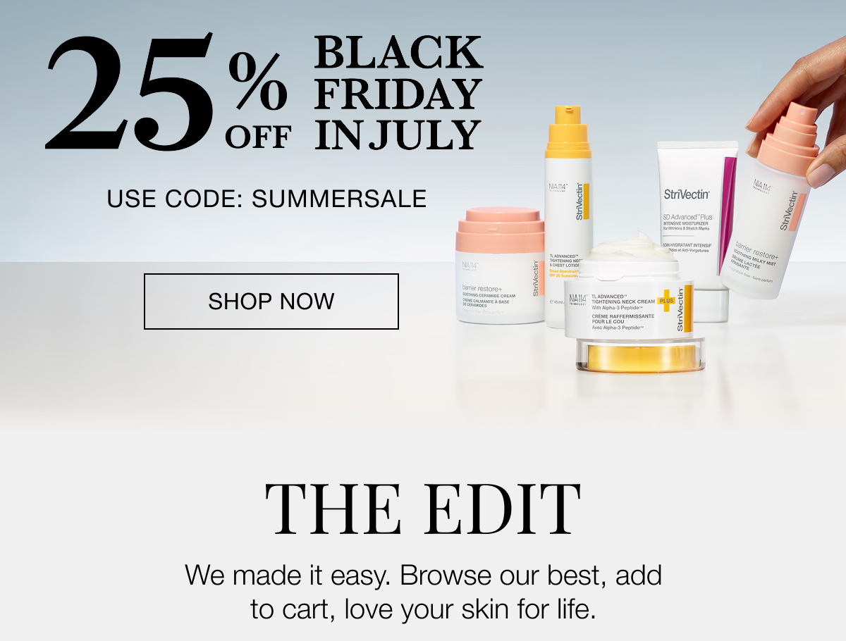 Black Friday in July 25% Off Sitewide for Strivectin Products with code SUMMERSALE