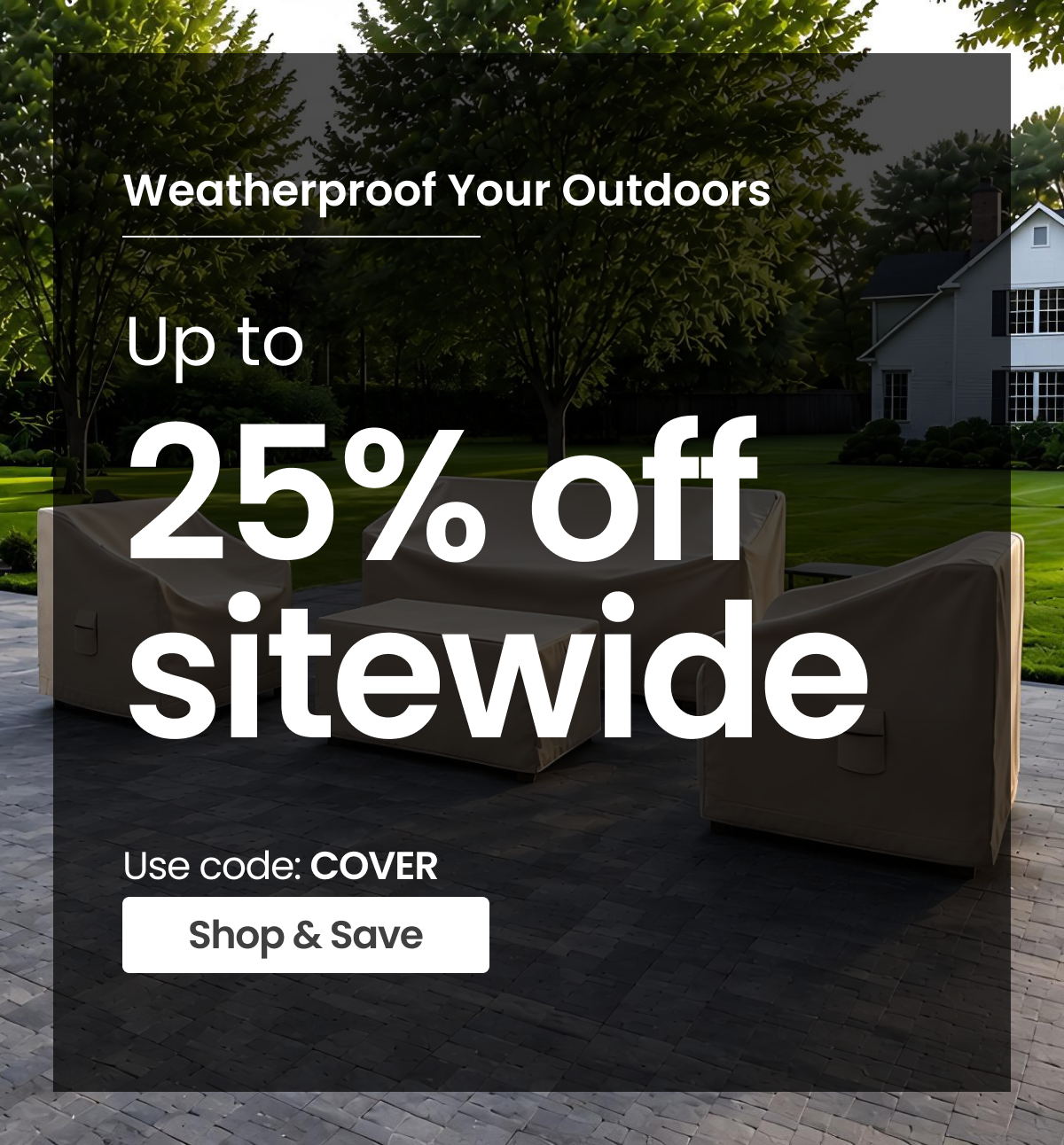 Weatherproof your outdoors