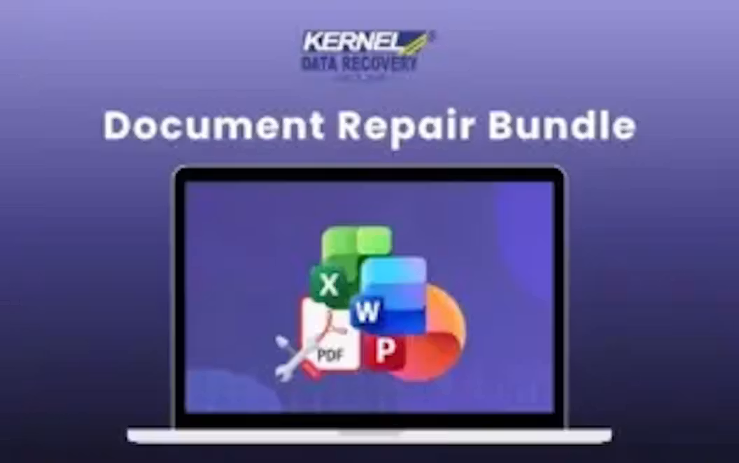 Kernel Document Repair Bundle – Repair Corrupted PDF & Office Files (Windows)