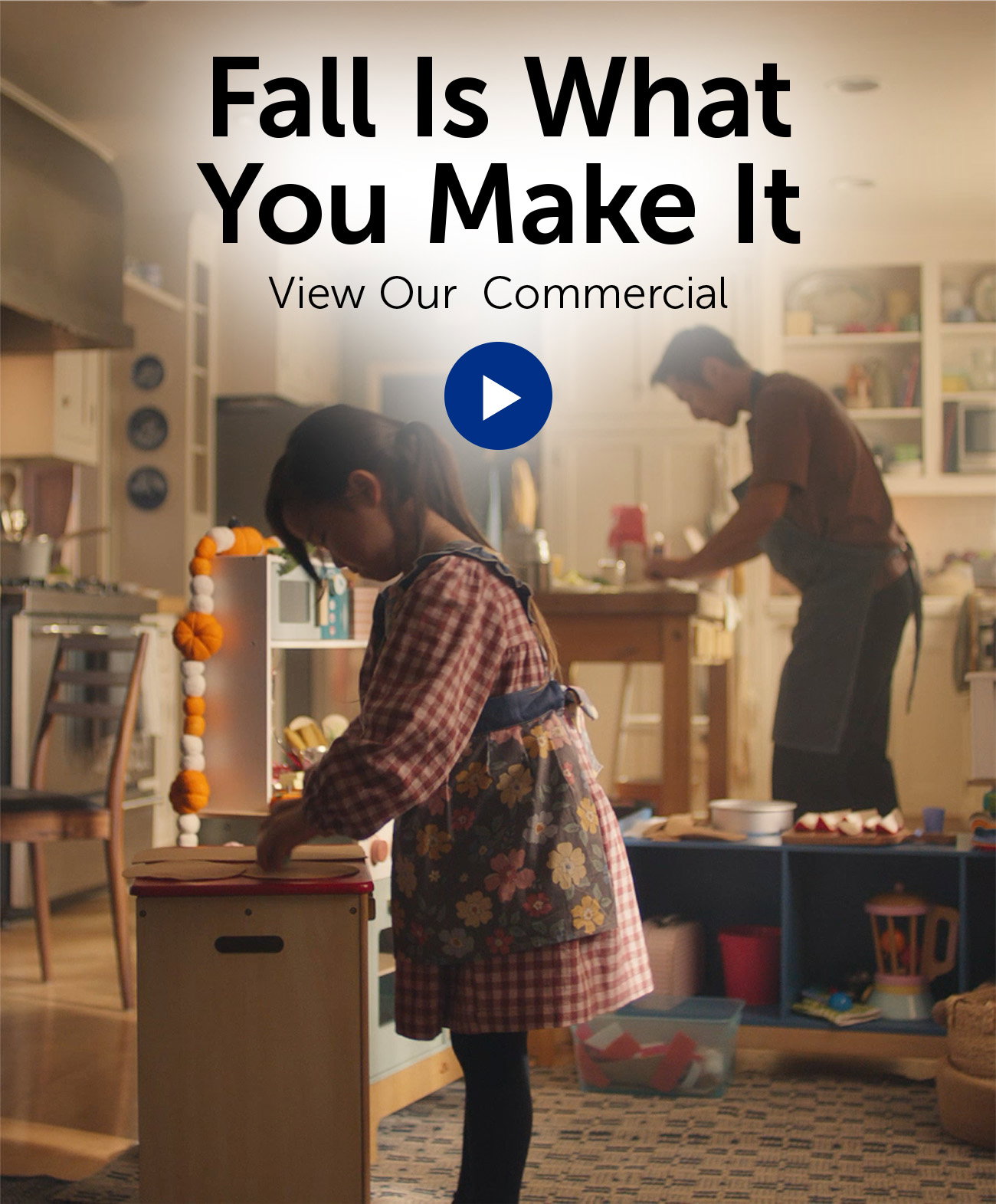 View Our Fall Commercial