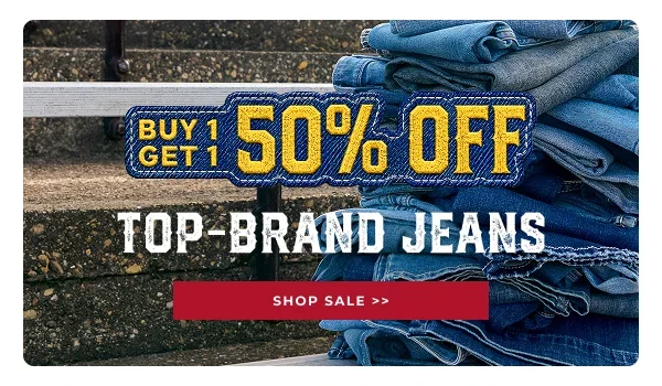 BUY 1 GET 1 50% OFF TOP BRAND JEANS