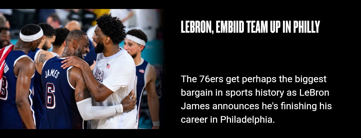 LeBron, Embiid team up in Philly