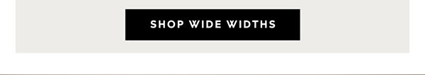 Shop Wide Widths