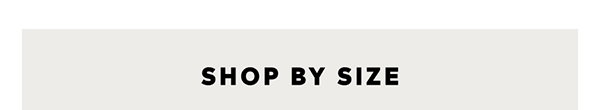 Shop By Size