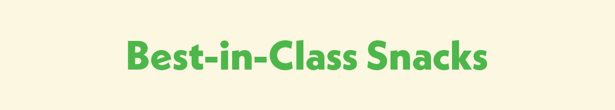 Best-in-Class Snacks