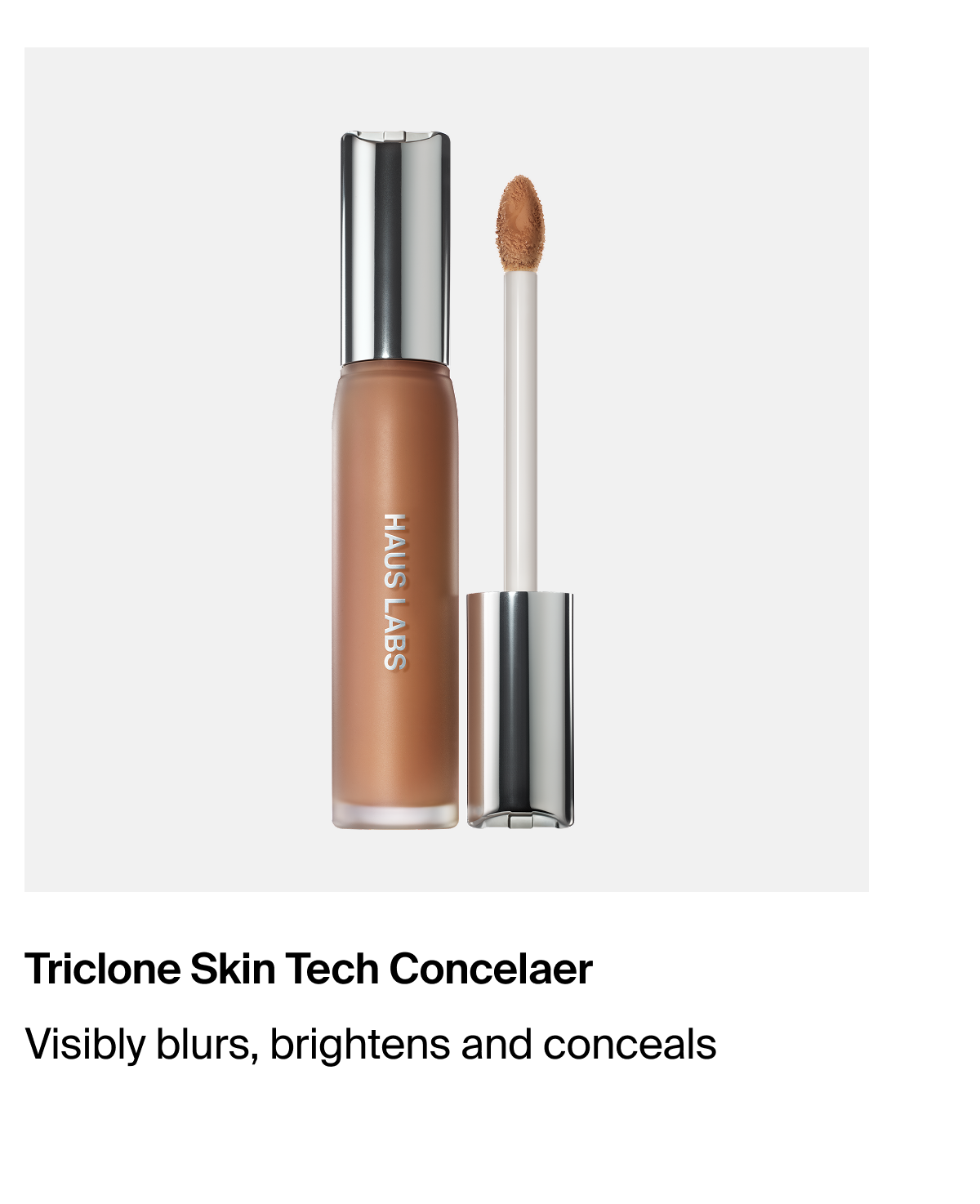 Haus Labs Triclone Skin Tech Concealer with doe-foot applicator. Visibly blurs, brightens and conceals.
