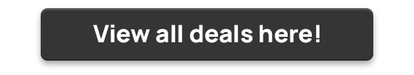 View all deals here!