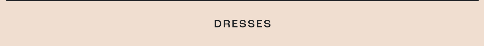 Dresses