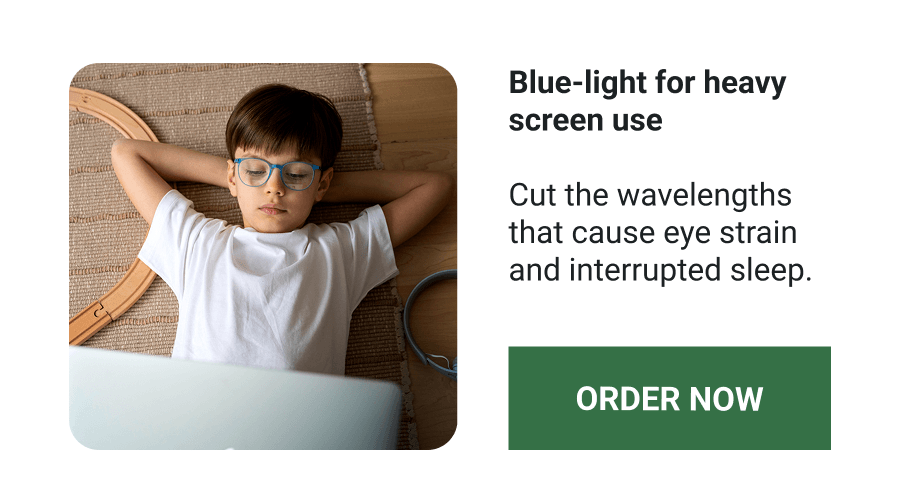 Blue-light for heavy screen use