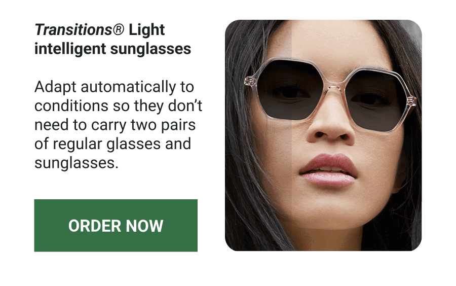 Transitions® Light intelligent sunglasses