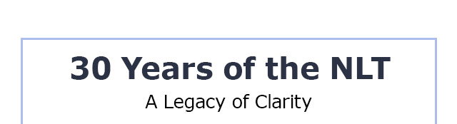 30 Years of the NLT