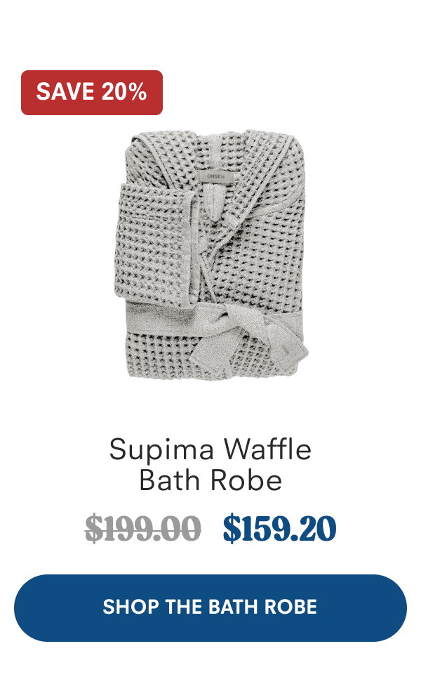 Shop the Bath Robe