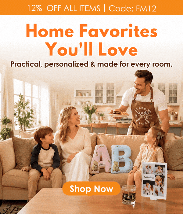 Home Favorites You'll Love