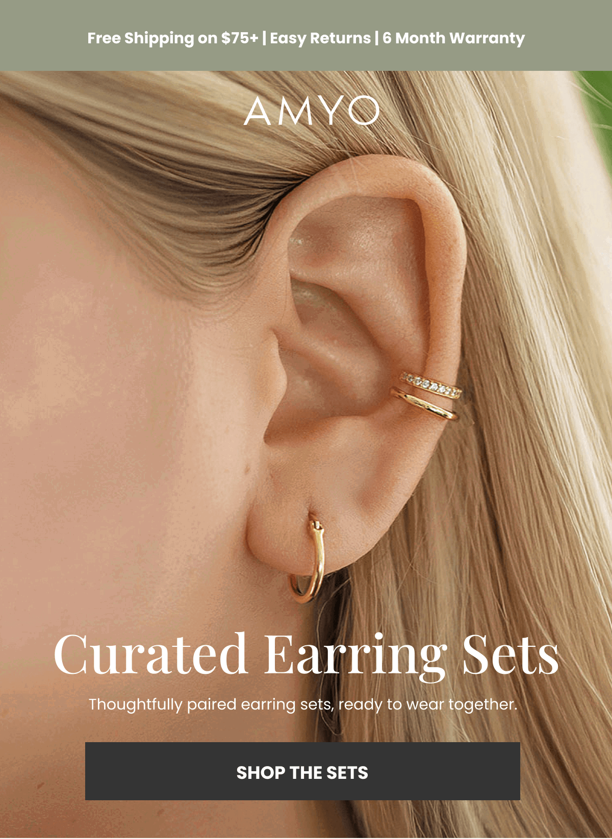 Curated Earring Sets Thoughtfully paired earring sets, ready to wear together. (SHOP THE SETS) 