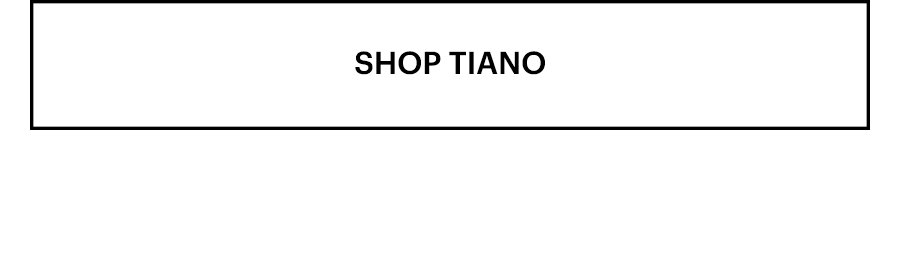 Shop Tiano