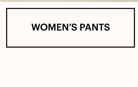 Shop Women's Pants