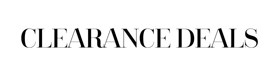 CLEARANCE DEALS