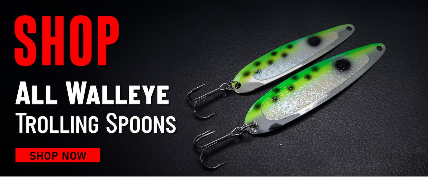 Shop All Walleye Trolling Spoons Shop Now