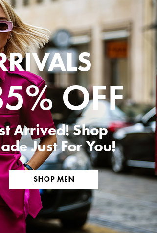 Up to 85% Off New Arrivals for HIM