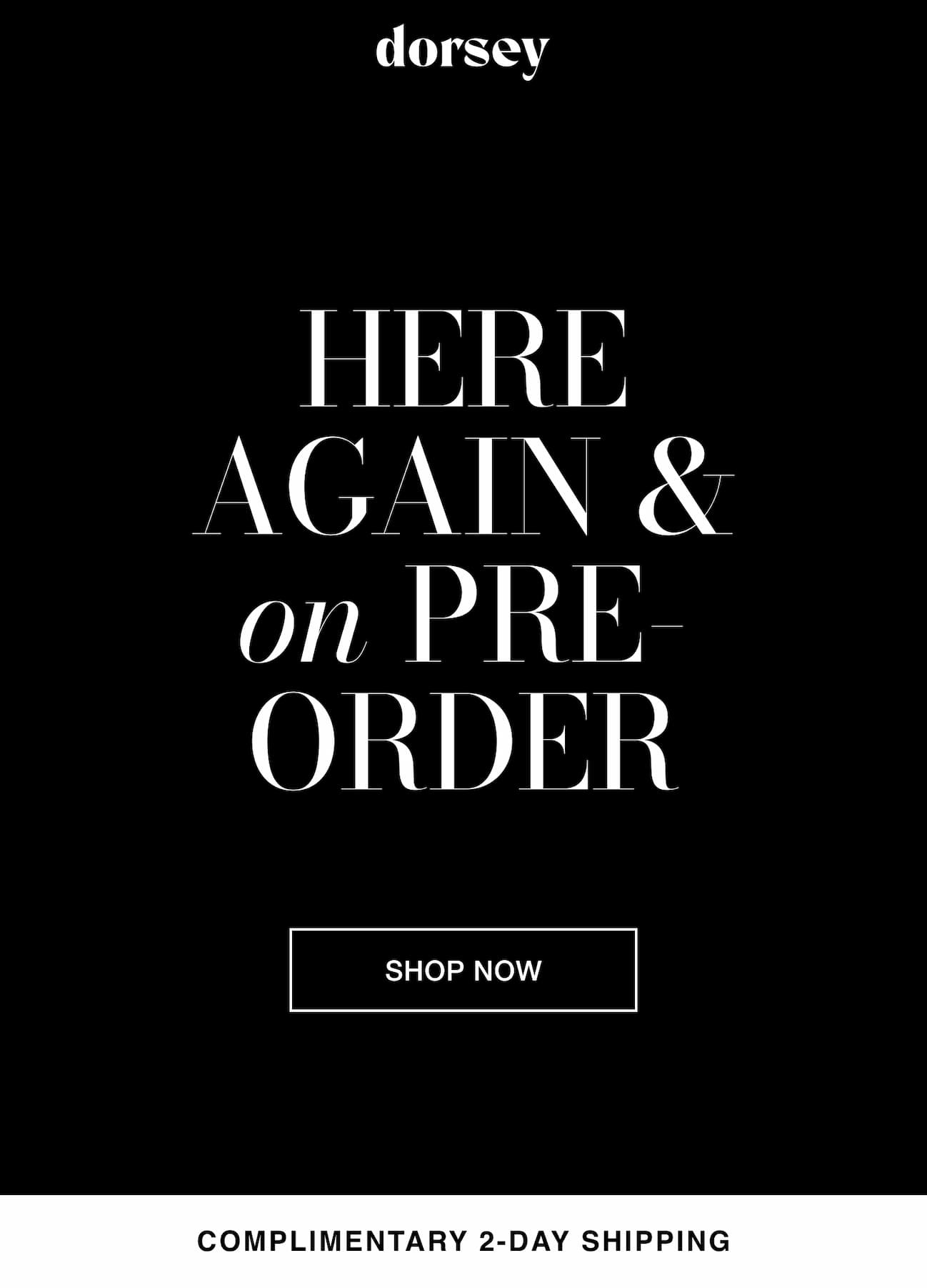 Here again and on pre-order. Shop now with complimentary 2-day shipping.