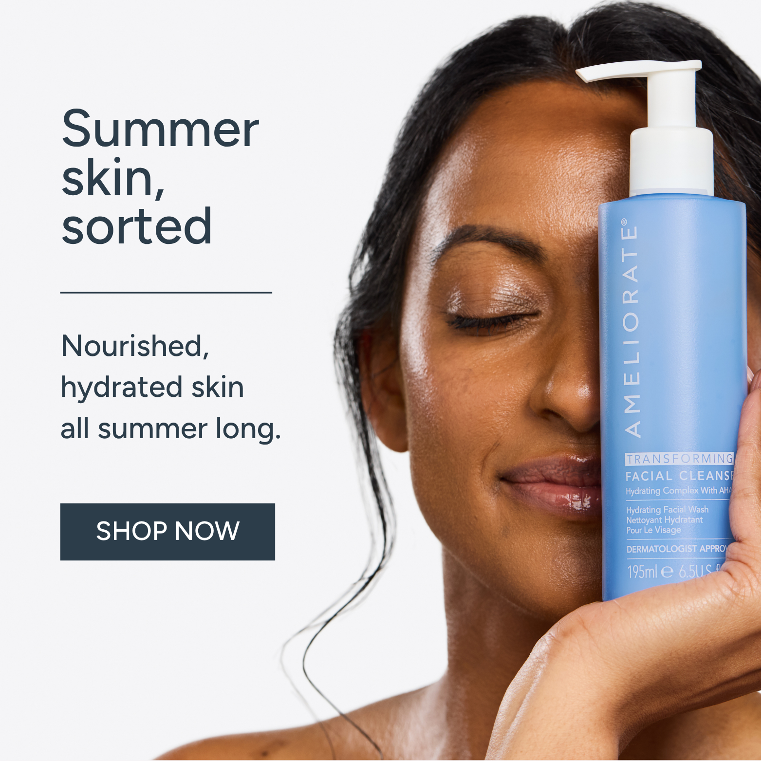 Your skin deserves hydration this summer, discover our transforming skincare range