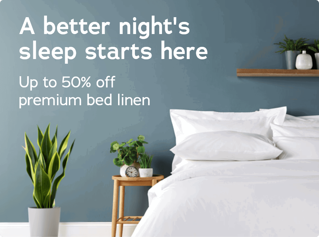 A better night's sleep starts here. Up to 50% off premium bed linen. Shop the collection