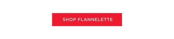 Up To 70% Off Flannelette - From $29.99