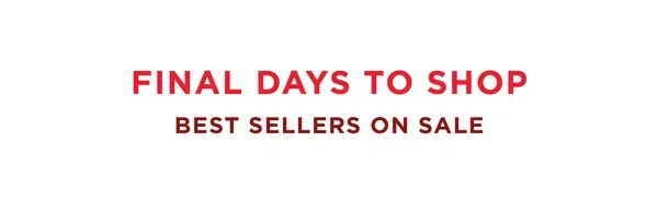 Final Days To Shop