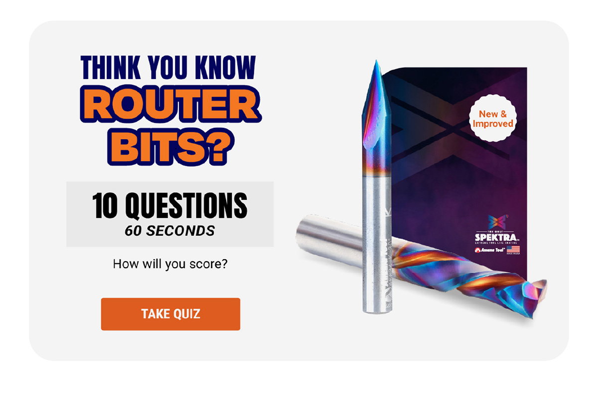 Think You Know Router Bits?