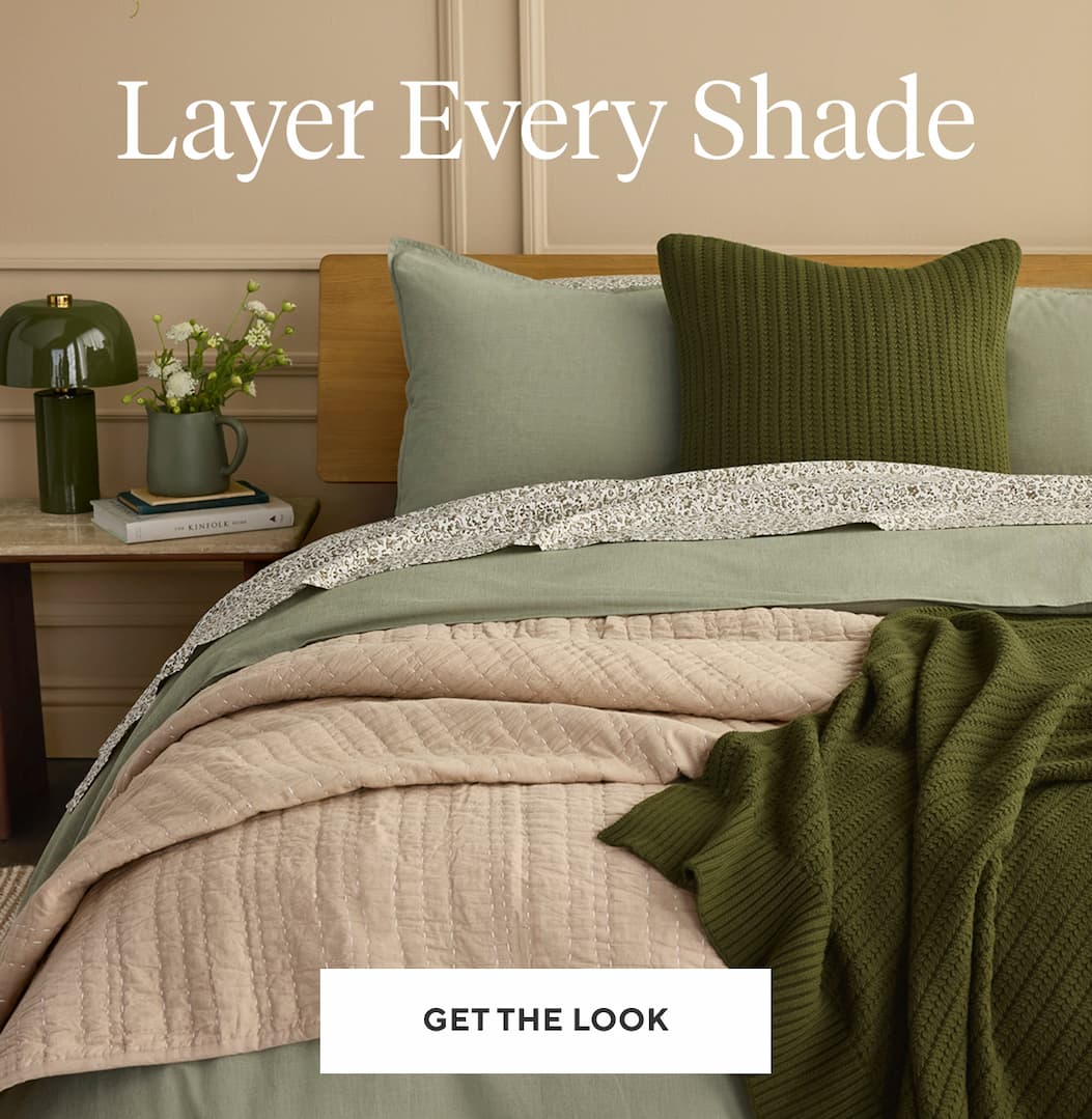 Layer Every Shade Get the Look >