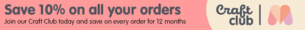 Join the Minerva Craft Club and save 10% off all orders for 12 months