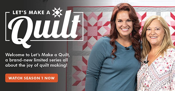 Let's Make a Quilt