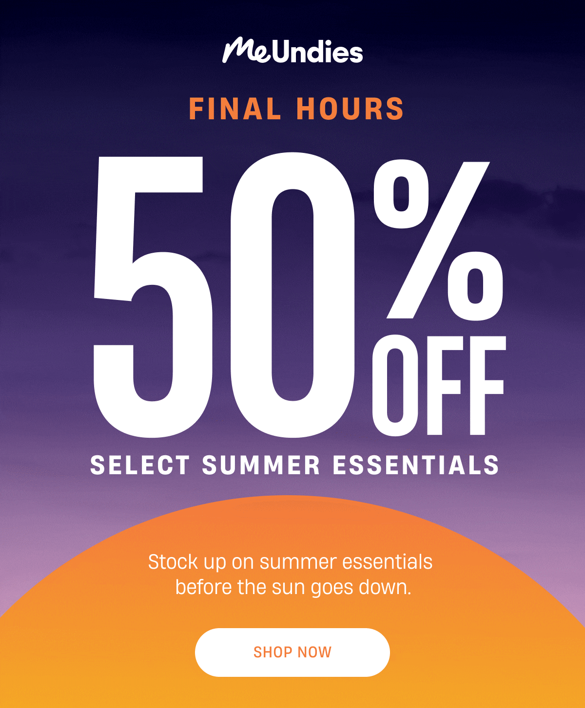 MeUndies | FINAL HOURS for 50% Off | Shop Now