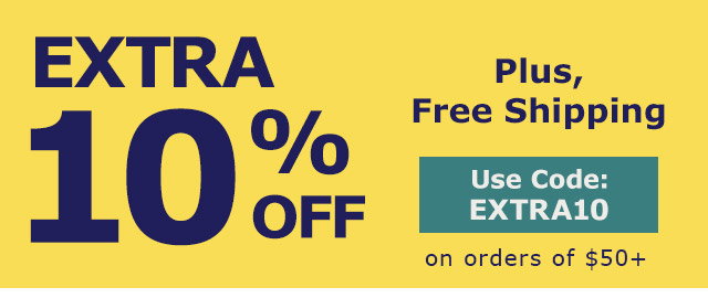 Extra 10% Off plus, Free Shipping | Use Code EXTRA10 on orders of $50+