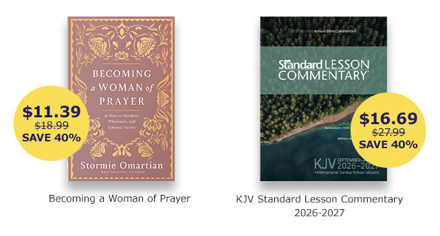 Becoming a Woman of Prayer | KJV Standard Lesson Commentary