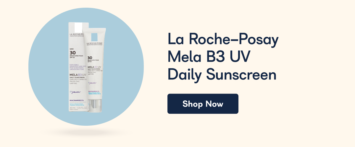 La Roche-Posay Mela B3 UV Daily Sunscreen