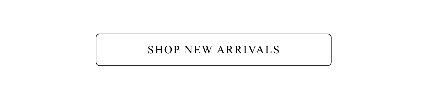 Shop New Arrivals